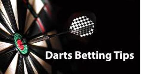 betting tips darts,free darts betting tips